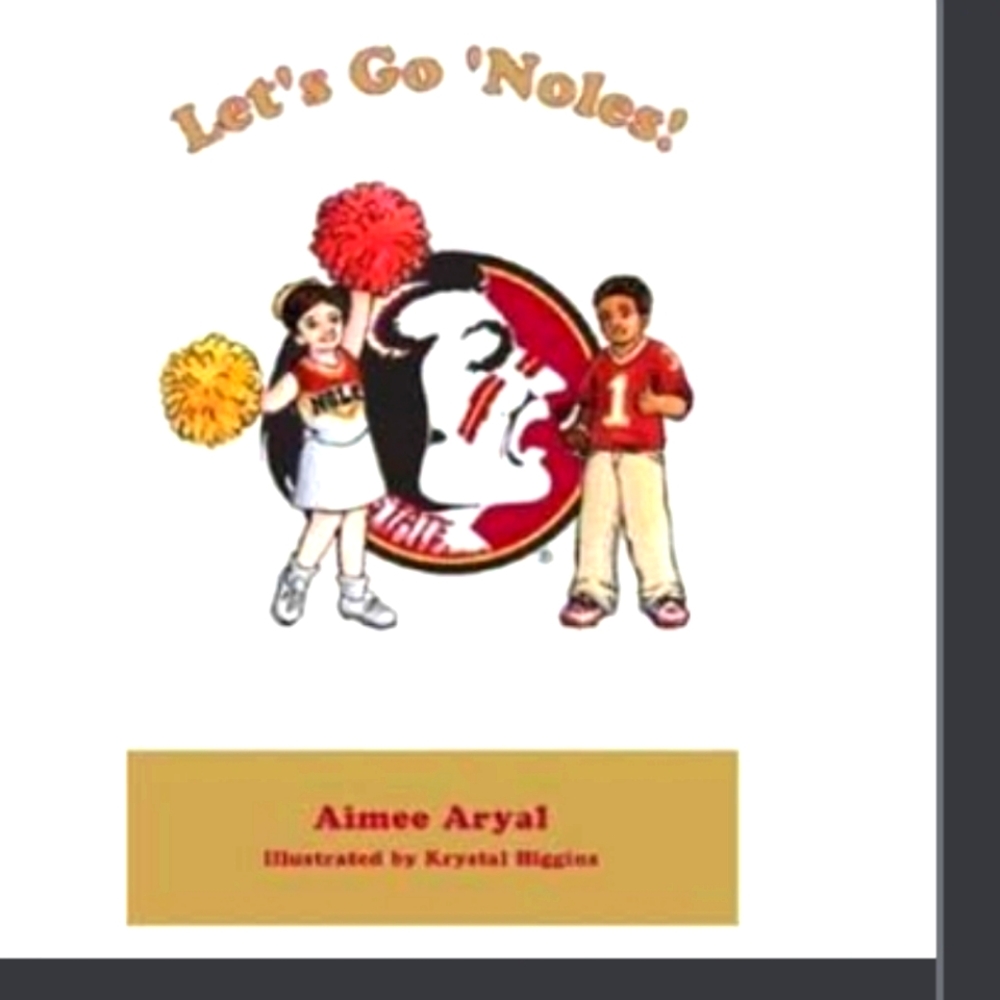 Let's Go Noles FSU Seminoles book